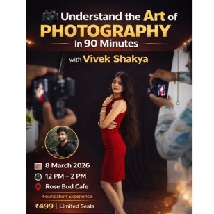 Understand the Art of Photography in 90 Minutes with Vivek Shakya